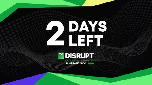 2 days left: Lock in ticket savings of up to $410 to TechCrunch Disrupt 2026